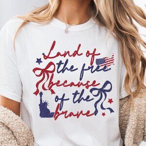 Red White & Blue Land Of The Free Because of The Brave USA July 4 Graphic Tshirt